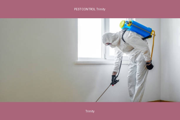 PEST CONTROL Trinity